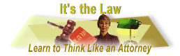 It&#146;s the Law