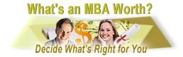 What&#146;s an MBA Worth?