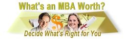 What’s an MBA Worth?