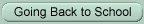 Going Back to School