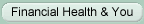 Financial Health & You